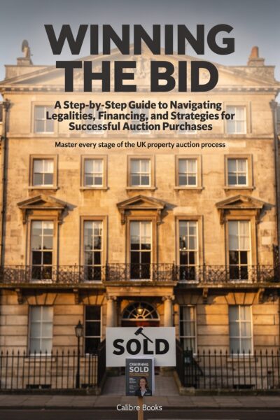 Winning the Bid: Mastering UK Property Auctions