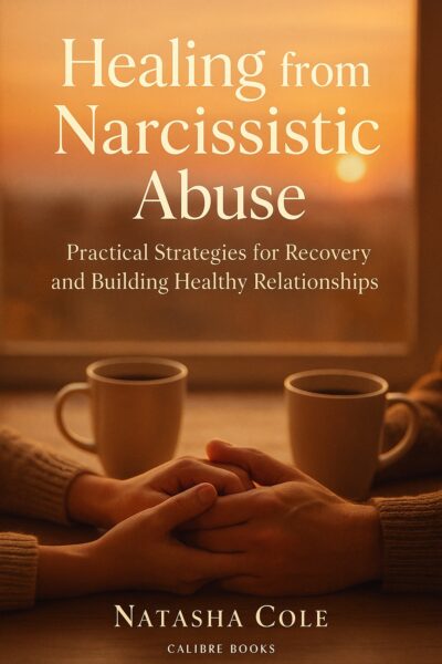 Healing from Narcissistic Abuse