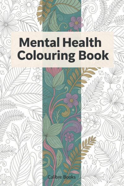 Mental Health Colouring Book