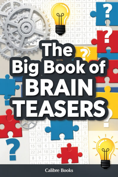 The Big Book of Brain Teasers