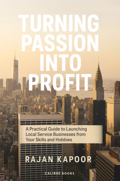 Turning Passion into Profit