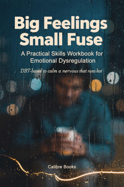 Big Feelings, Small Fuse